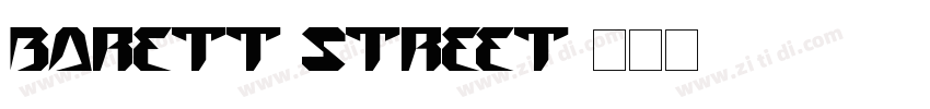 Barett Street字体转换